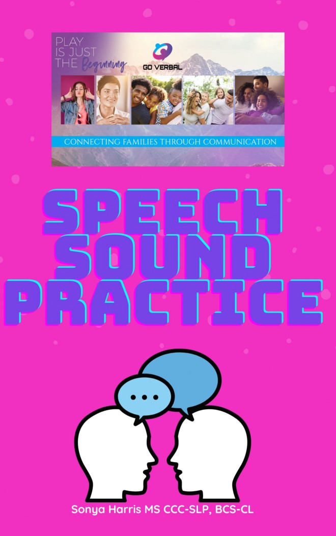 Go Verbal Sound Practice Apraxia
